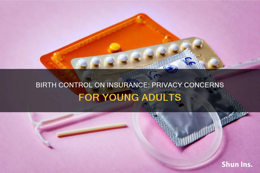 do your parents see birth control on insurance