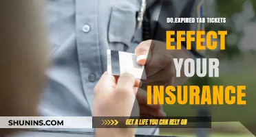 Expired Tab Tickets: Impact on Insurance and You