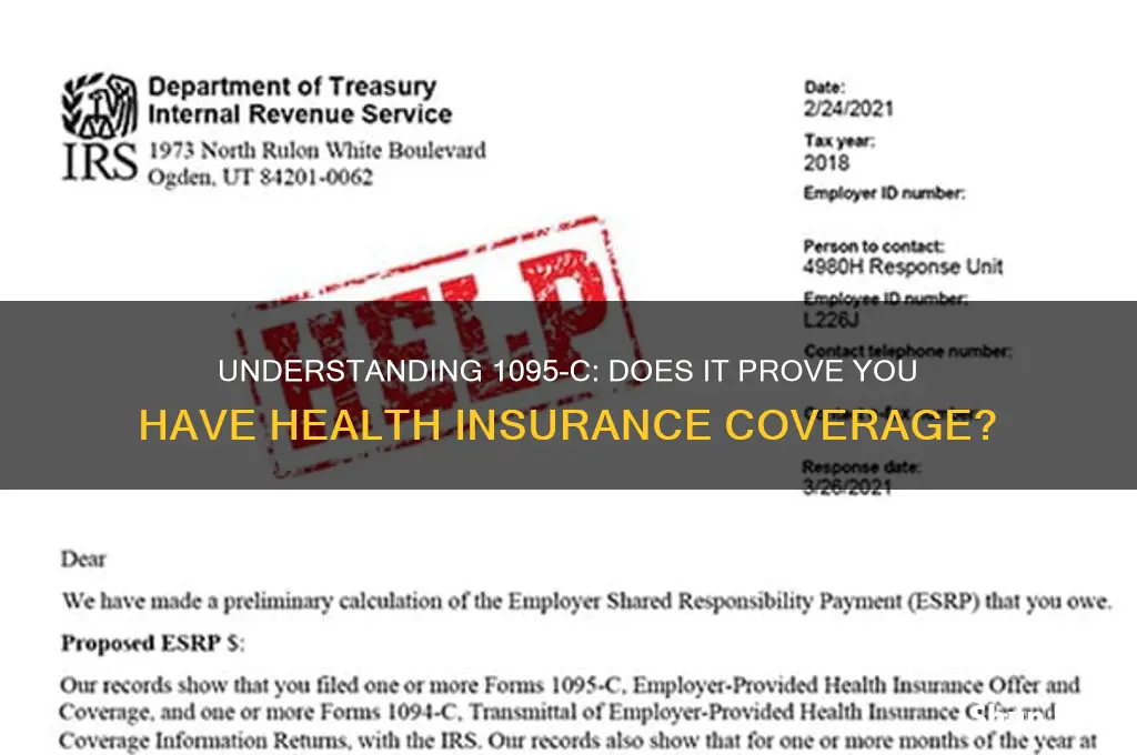 does 1095 c prove i have health insurance