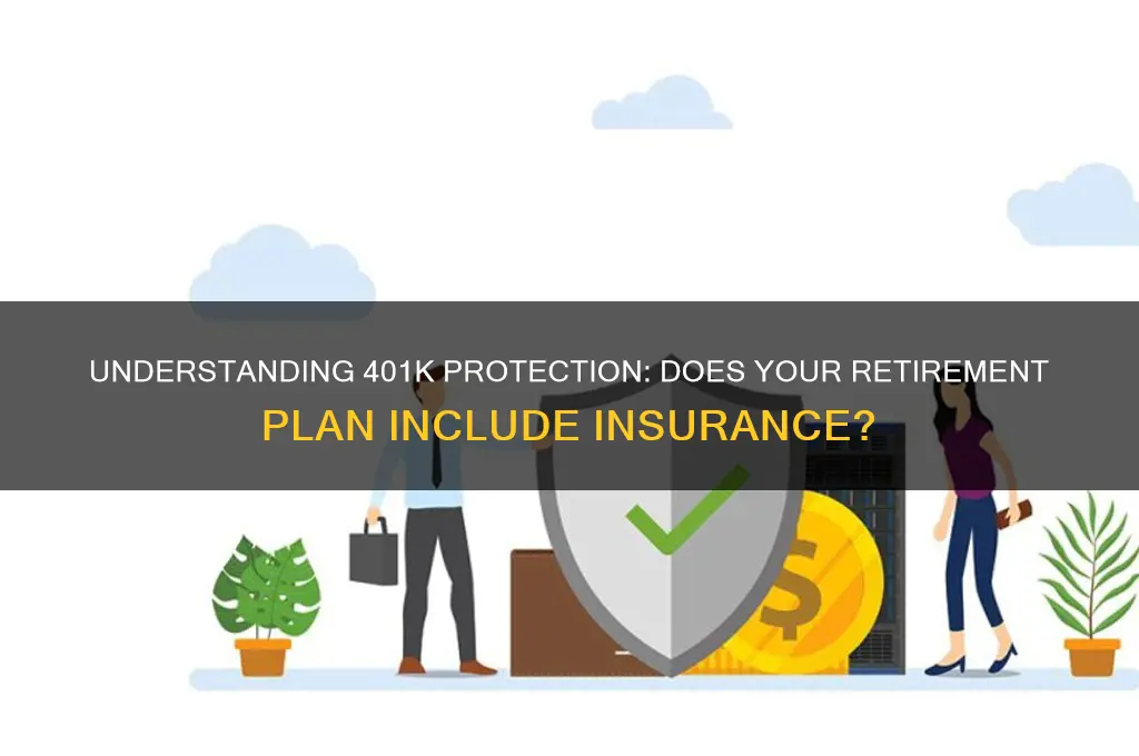 does 401k have insurance