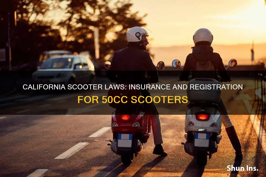 does 50cc scooter have to be insured registered california