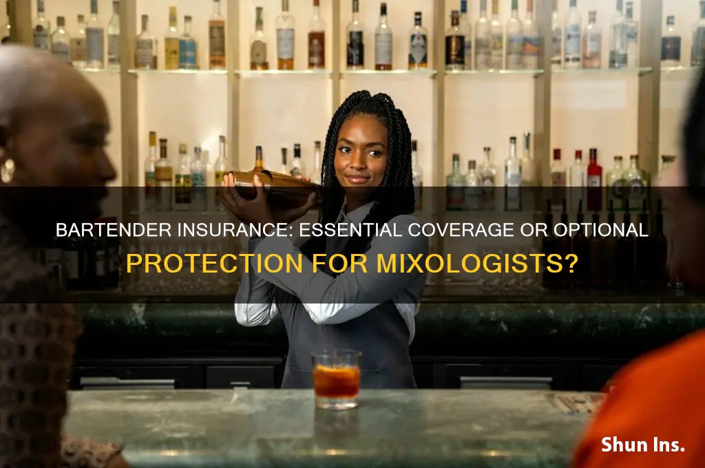 does a bartender have to be insured