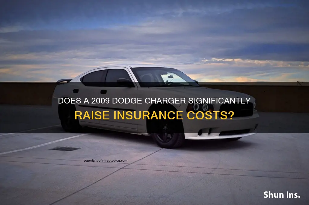 does a charger 2009 increase a lot of insurance