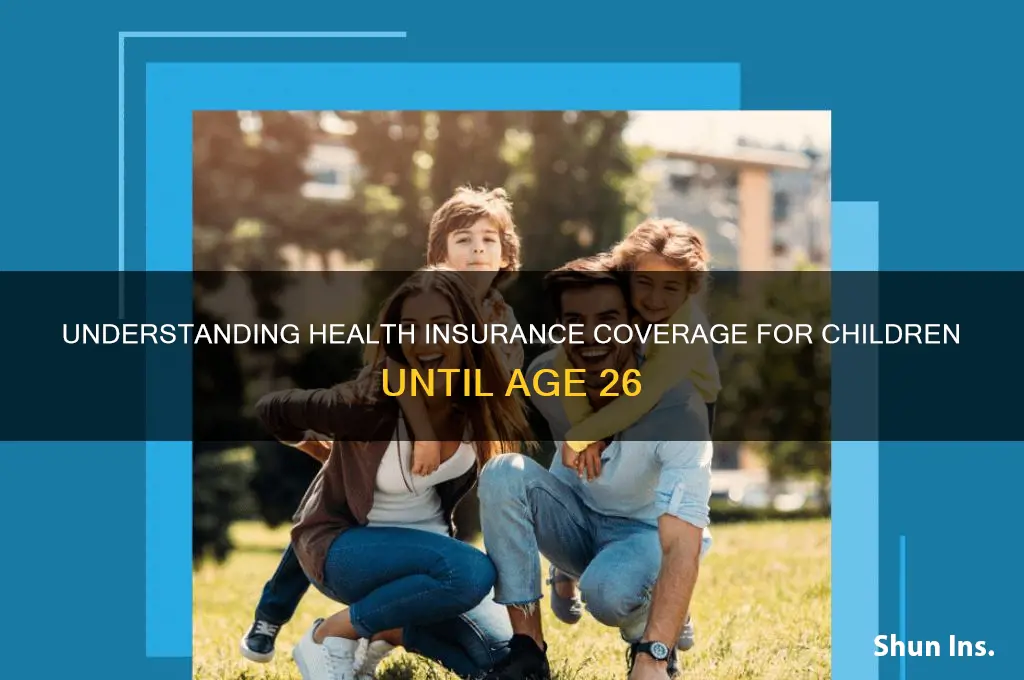 does a child stay on insurance through their 26th year