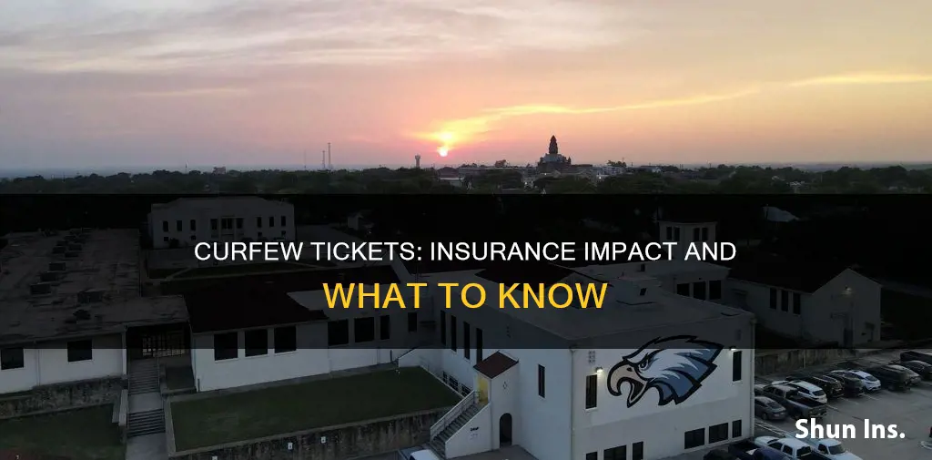 does a curfew ticket affect insurance