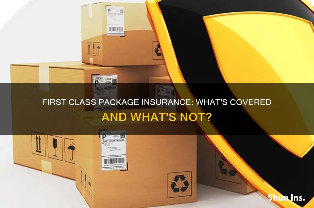 does a first class package have insurance