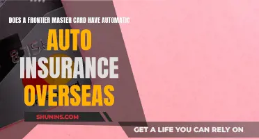 Frontier Master Card: Unraveling the Overseas Auto Insurance Mystery