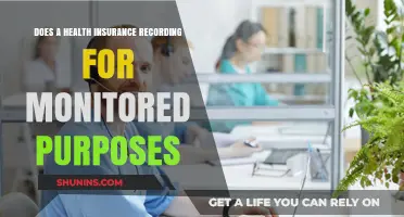 Health Insurance Calls: Are Your Conversations Being Monitored or Recorded?