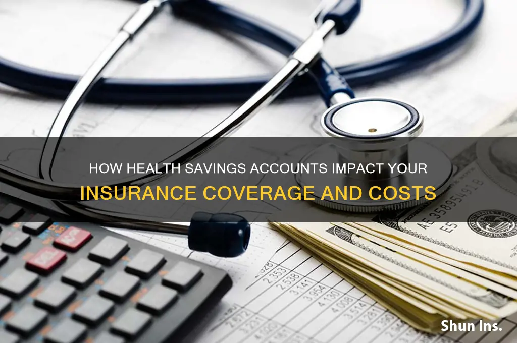 does a health savings account affect your insurance