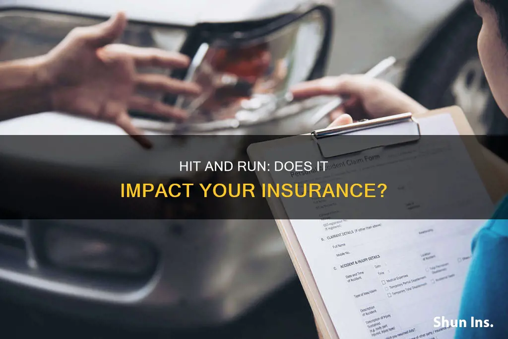 does a hit and run affect your insurance