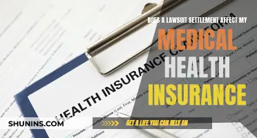 Lawsuit Settlements: Impact on Medical Health Insurance?
