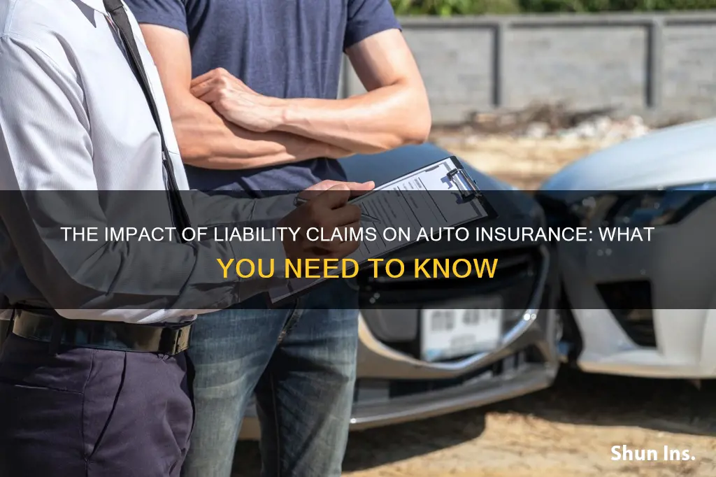 does a liability claim affect auto insurance