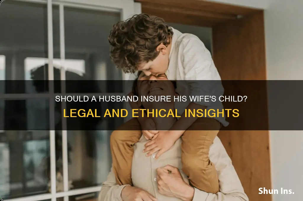 does a man have to insure his wife