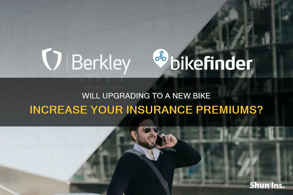 does a new bike make your insurance more