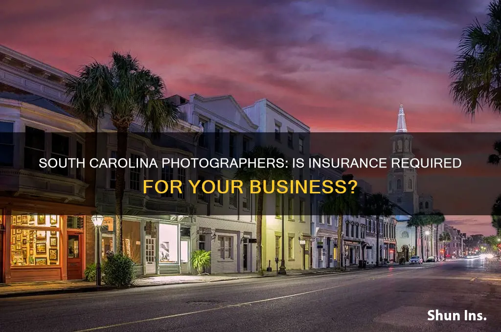 does a photographer in south carolina have to be insured