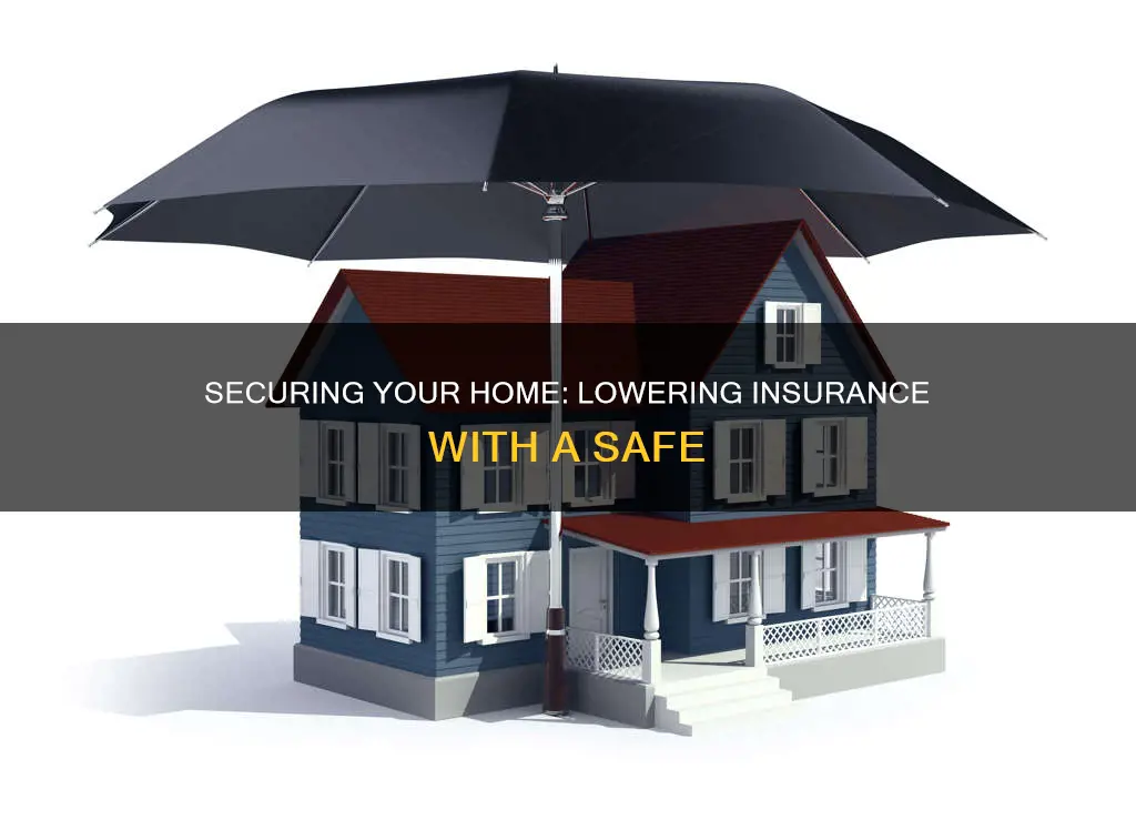 does a safe lower homeowners insurance