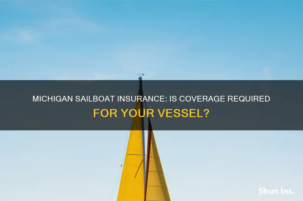 does a sailboat have to have insurance in mi