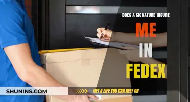 Does a Signature Insure Me in FedEx Shipments?