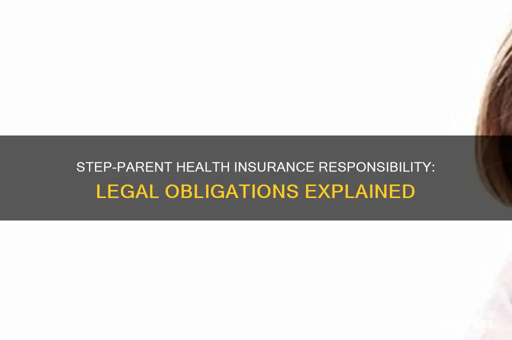 does a step parent have to provide health insurance