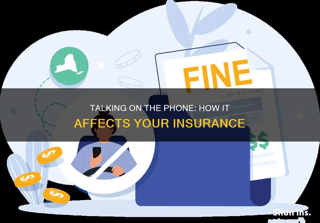does a ticket for talking on the phone affect insurance