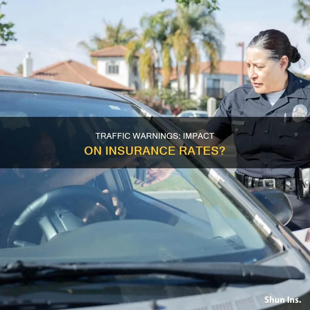 does a traffic warning affect insurance