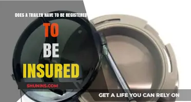 Trailer Insurance Requirements: Must You Register Before Getting Coverage?
