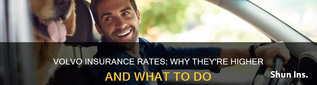 does a volvo increase insurance rates
