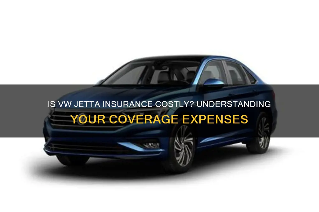 does a vw jetta make insurances expensicve