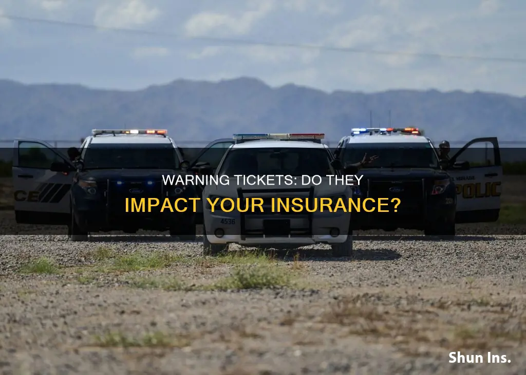 does a warning ticket go on your insurance