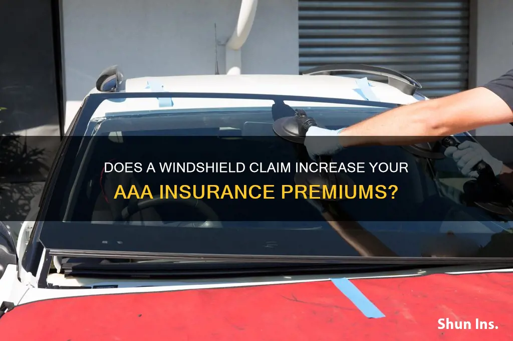 does a winshield clsim incrrase your insurance aaa