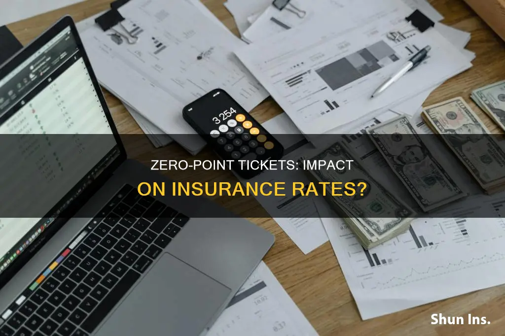 does a zero point ticket affect insurance