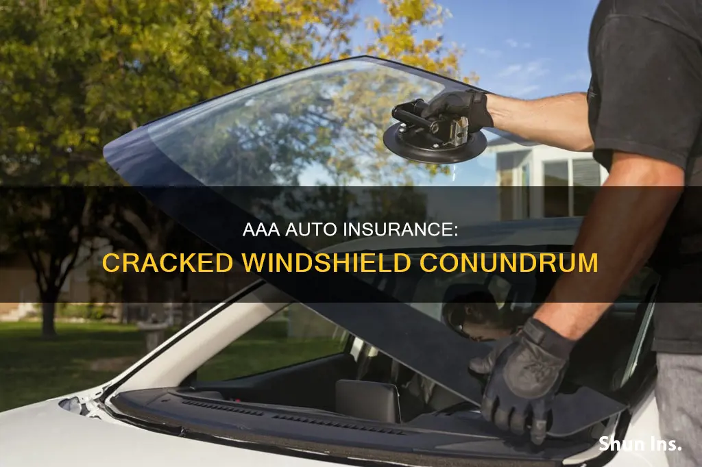 does aaa auto insurance cover cracked windshield