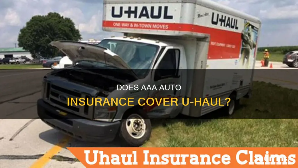 does aaa auto insurance cover uhaul