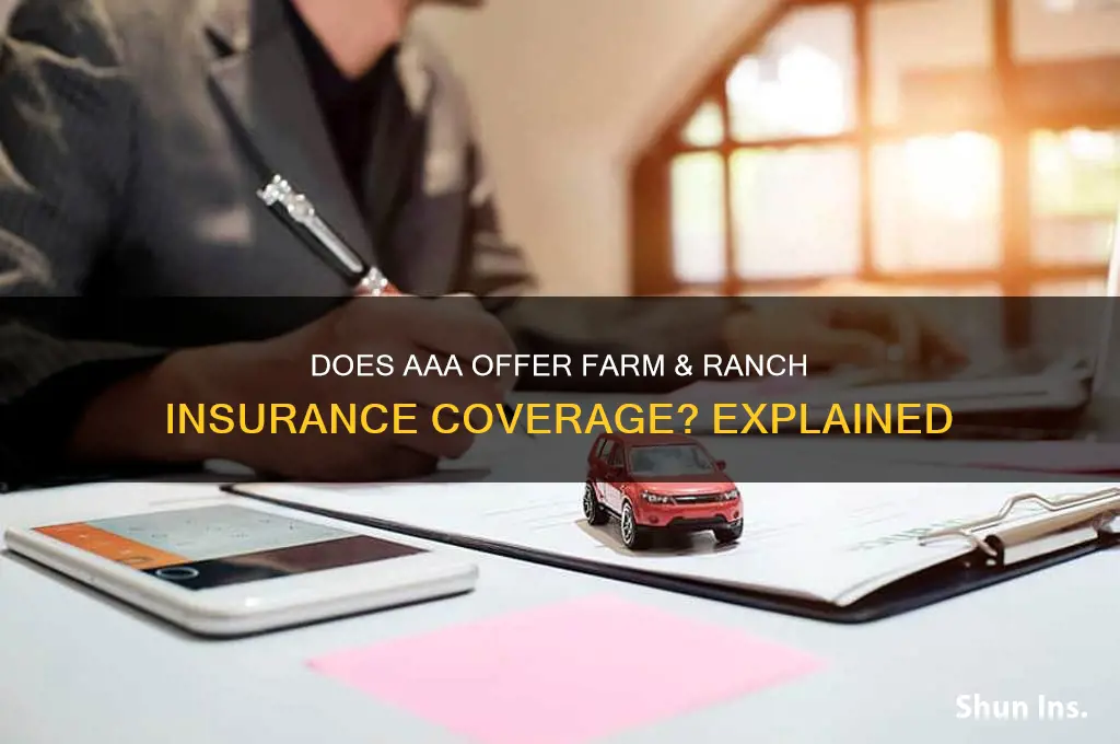 does aaa handle farm & ranch insurance