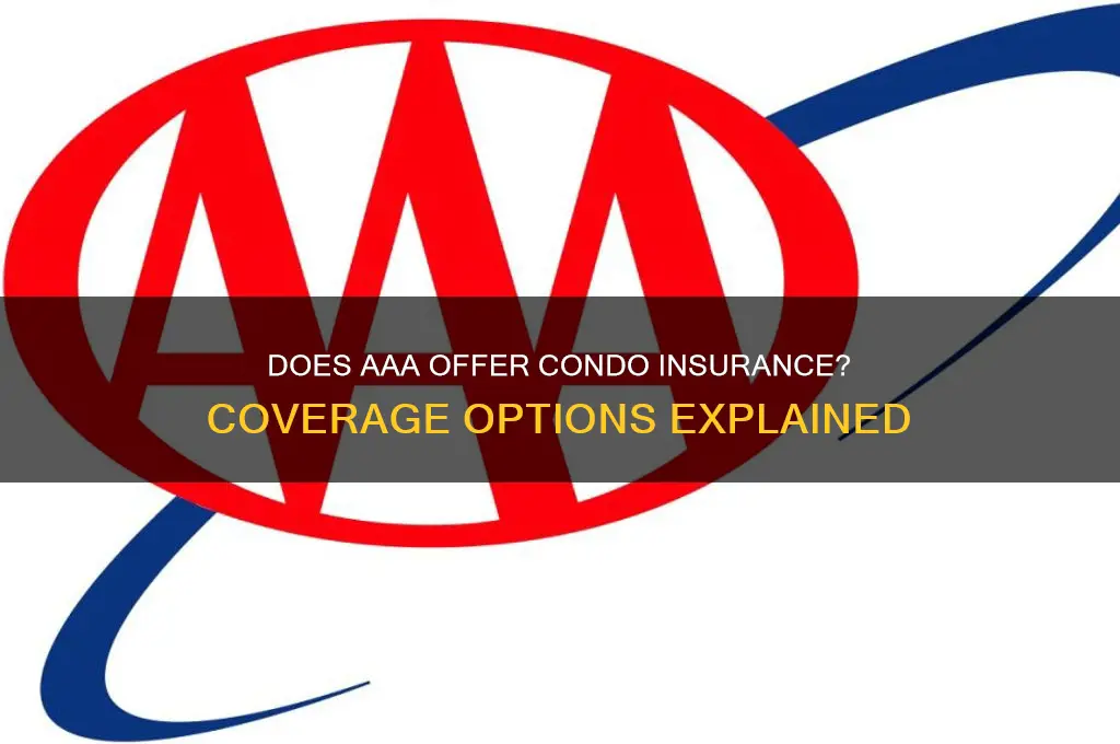 does aaa have condo insurance