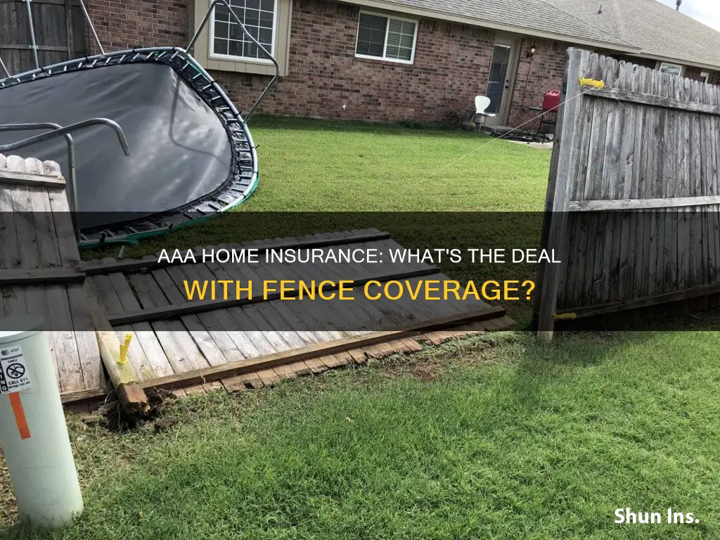 does aaa homeowners insurance cover fences
