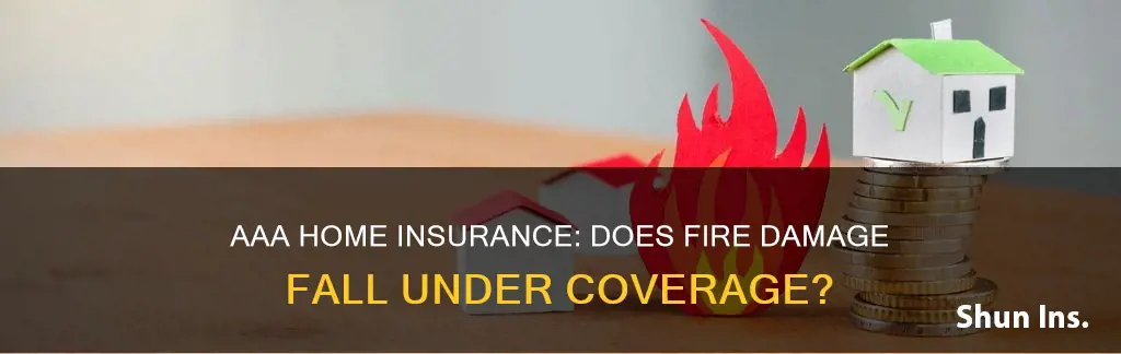 does aaa homeowners insurance cover fire