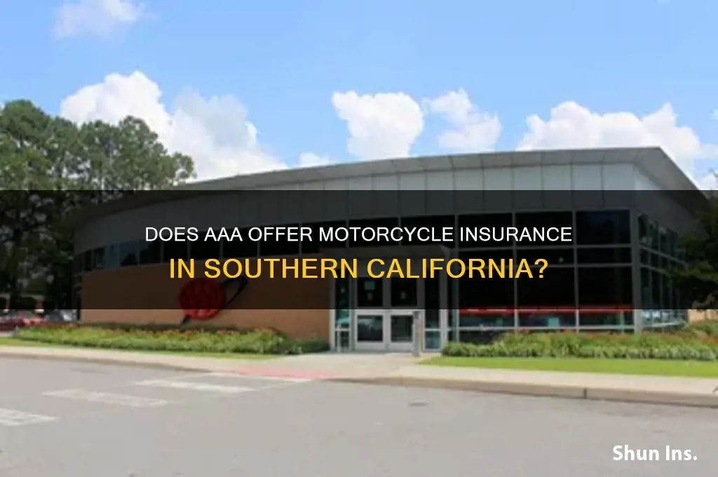does aaa insure motorcyles in socal