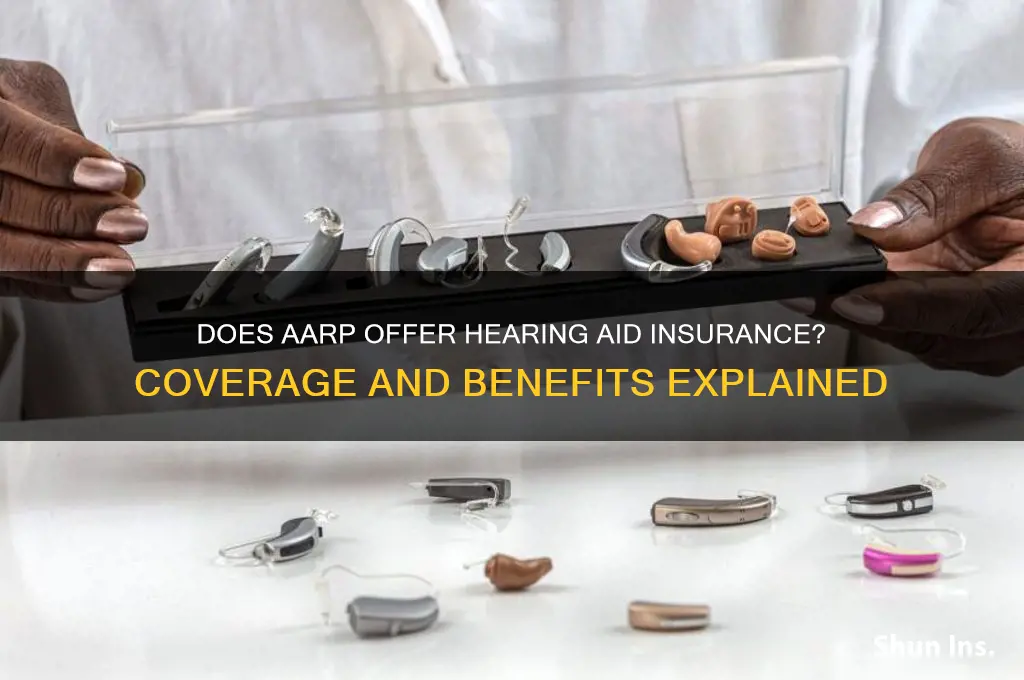 does aarp have hearing aid insurance