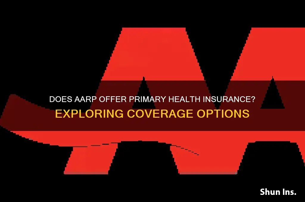 does aarp have primary health insurance