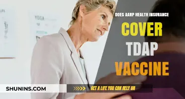 AARP Health Insurance: Does It Cover the Tdap Vaccine?