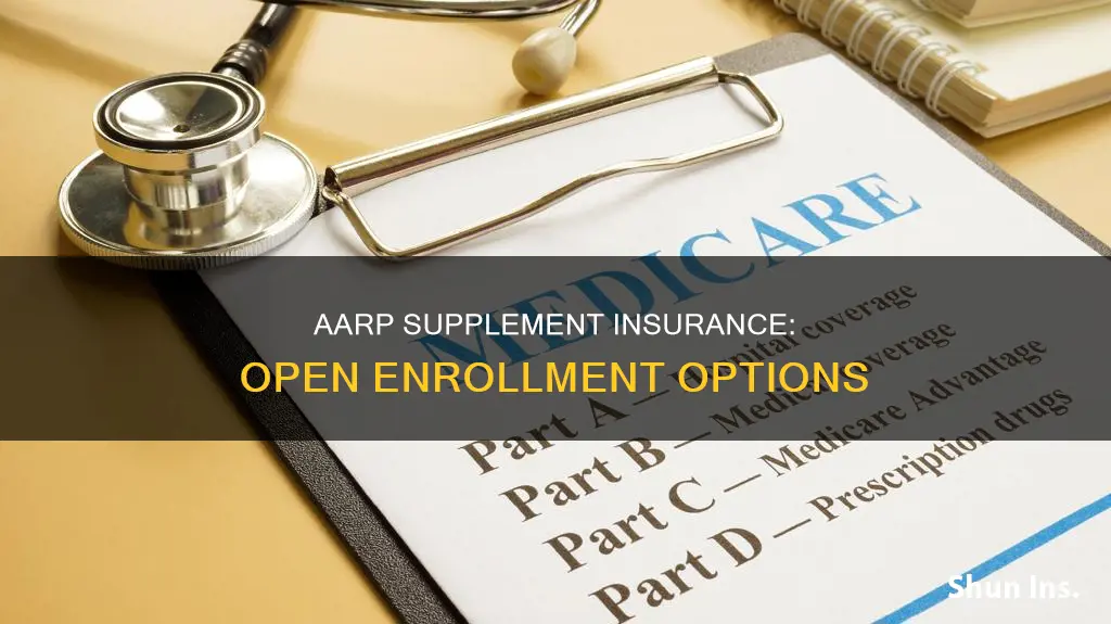 does aarp supplement insurance have an open enrollment