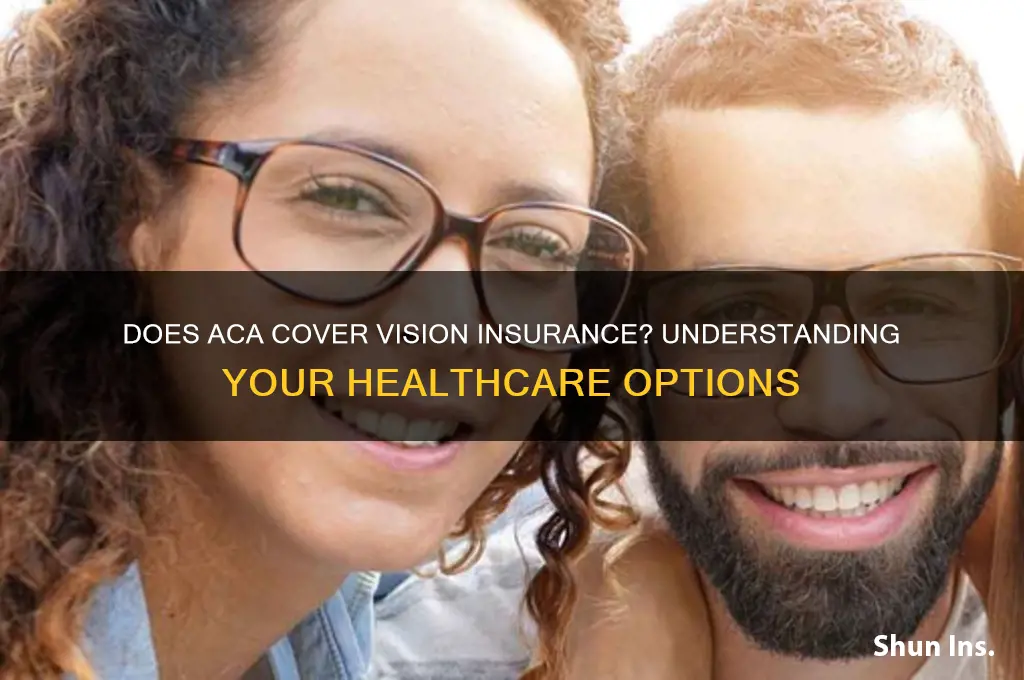 does aca do vision insurance