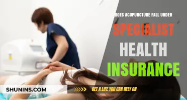Is Acupuncture Covered by Specialist Health Insurance Plans?