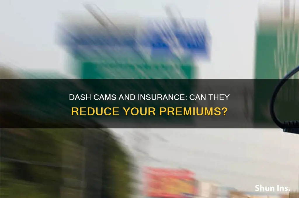 does adding a dash cam lower insurance