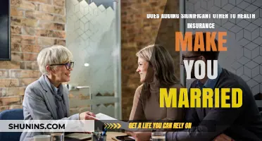 Adding Your Partner to Health Insurance: Does It Legally Mean Marriage?