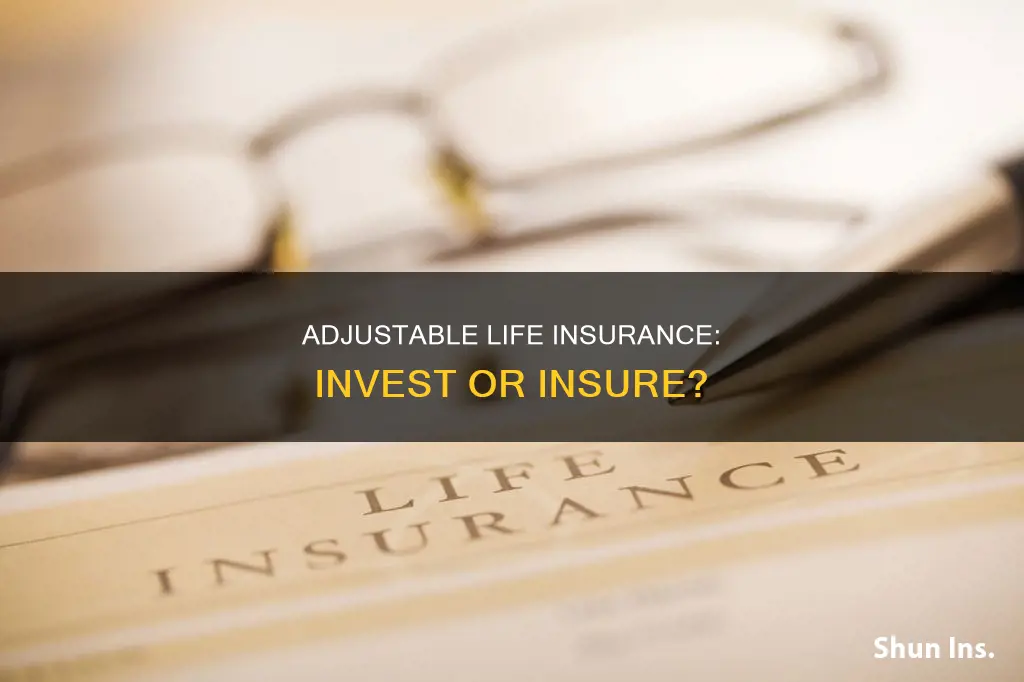 does adjustable life insurance allow investment options