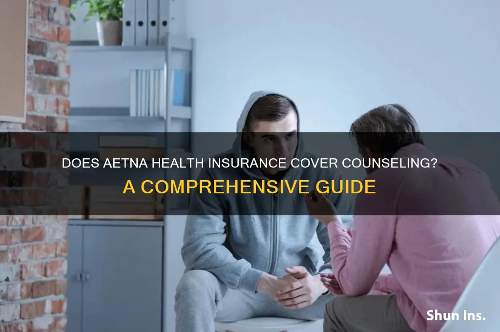 does aetna health insurance cover counseling