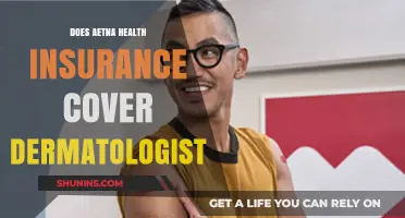 Does Aetna Health Insurance Cover Dermatologist Visits? Find Out Here