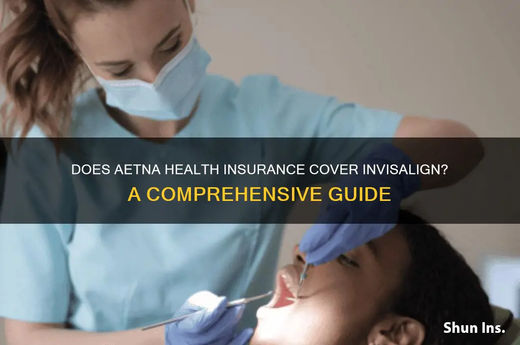 does aetna health insurance cover invisalign